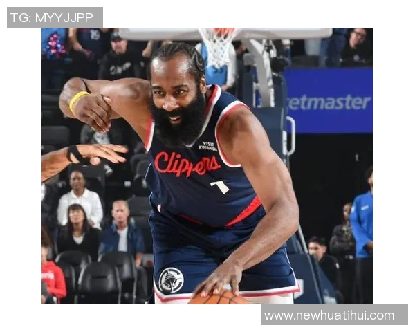 哈登三双助力快船创历史祖上不富裕却书写传奇人生