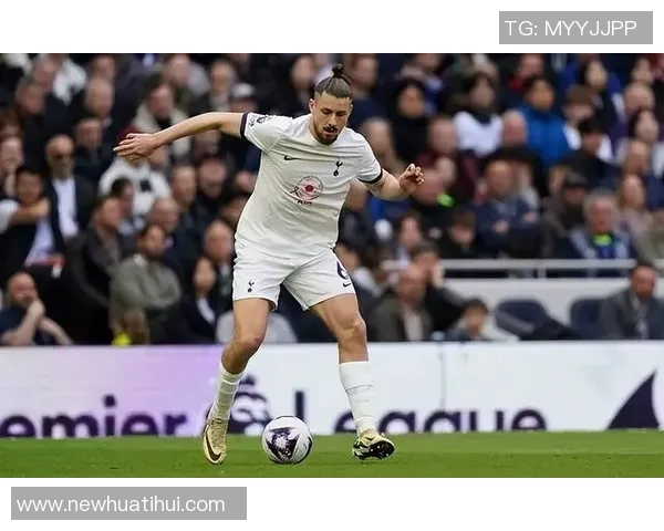 热刺官方宣布德拉古辛在闭门友谊赛中顺利复出45分钟伤愈进展显著